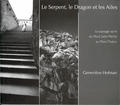 Le Serpent, le Dragon et les Ailes