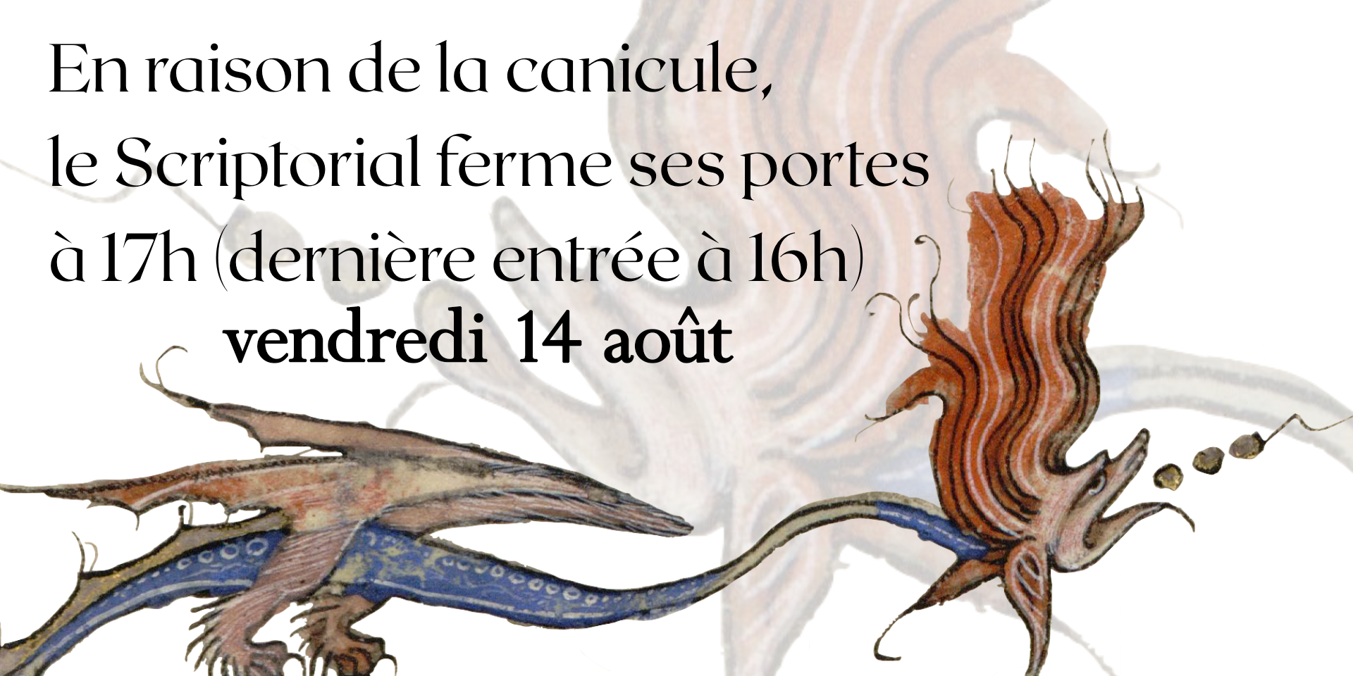 fermeture anticipée du 14 août